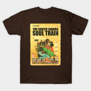 POSTER TOUR - SOUL TRAIN THE SOUTH LONDON 116 T-Shirt